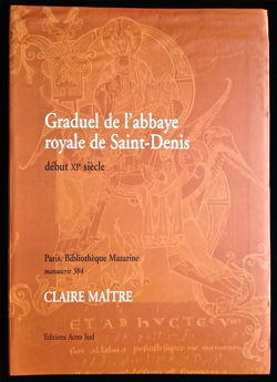 Graduel de l'abbaye royale de Saint-Denis