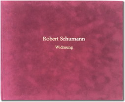 Schumann,
"Widmung" facsimile, cover