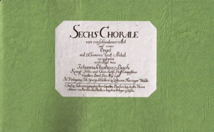 Bach, Sechs Choräle von verschiedener Art, cover