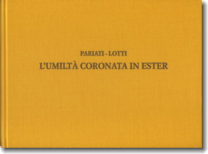 Lotti. L’umiltà coronata in Ester, cover