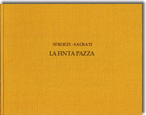 Sacrati, La finta pazza