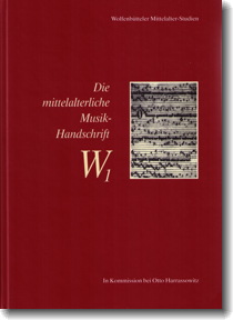 Die mittelalterliche Musik-Handschrift W1, cover